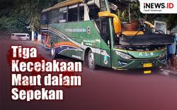 Infografis Tiga Kecelakaan Maut dalam Sepekan, 25 Orang Tewas 