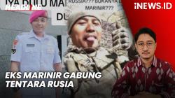 Headline vozpublica.ID: Eks Marinir yang Gabung Tentara Rusia Terancam Kehilangan Status WNI