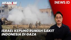 Headline vozpublica.ID: Pasukan Israel Kepung Rumah Sakit Indonesia di Gaza, 55 Orang Terjebak