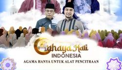 Jangan Lewatkan Cahaya Hati Indonesia dengan Tema: Agama Hanya untuk Alat Pencitraan bersama David Chalik, Pukul 12.00 WIB di vozpublica