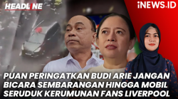 Headline iNews: Puan Peringatkan Budi Arie Jangan Bicara Sembarangan hingga Mobil Seruduk Kerumunan Fans Liverpool