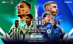 Link Live Streaming Real Betis Vs Chelsea di Final Liga Konferensi Eropa