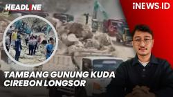 Headline iNEWS.ID: Longsor di Tambang Gunung Kuda Cirebon, Puluhan Orang Tertimbun