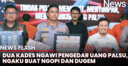 Dua Kades di Ngawi Edarkan Uang Palsu Demi Bisa Dugem<