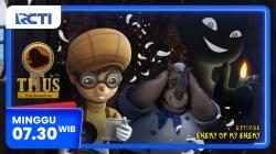 Titus The Detective Episode Enemy of My Enemy, Minggu 8 Juni 2025 Pukul 07.30 Pagi di RCTI