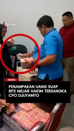 Penampakan Uang Suap Rp2 Miliar Hakim Tersangka CPO Djuyamto
