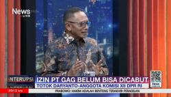 Anggota DPR Ungkap Alasan Pemerintah Belum Bisa Cabut Izin GAG Nikel
