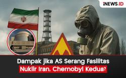 Infografis Dampak jika AS Serang Fasilitas Nuklir Iran, Chernobyl Kedua?