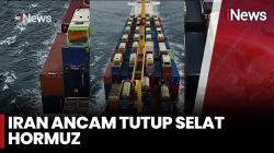 Iran Ancam Tutup Selat Hormuz, Harga Minyak Kena Dampaknya