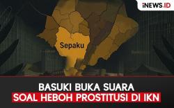 Infografis Basuki Buka Suara soal Heboh Prostitusi di IKN