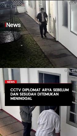 CCTV Diplomat Arya Sebelum dan Sesudah Ditemukan Meninggal