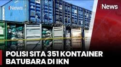 Daftar 3 Tersangka Tambang Batu Bara Ilegal di IKN, Rugikan Negara Rp5,7 Triliun <