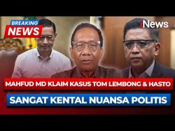 Kasus Hasto dan Tom Diakhiri, Mahfud: Ini Operasi Caesar Politik