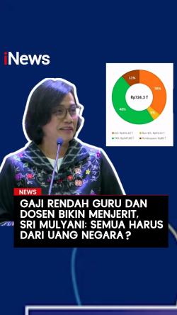 Gaji Rendah Guru dan Dosen Bikin Menjerit, Sri Mulyani: Semua Harus dari Uang Negara?