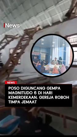 Poso Diguncang Gempa Magnitudo 6 di Hari Kemerdekaan Gereja Roboh Timpa Jemaat