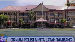 Heboh! Oknum Perwira Polisi di Gorontalo Diduga Minta Jatah Tambang Rp150 Juta