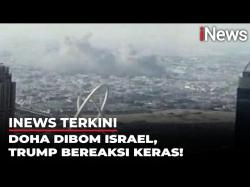 Israel Gempur Doha Qatar Targetkan Hamas, Trump Salahkan Netanyahu