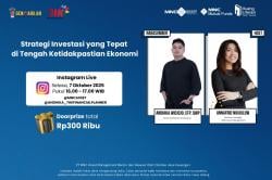 Jangan Lewatkan IG Live MNC Asset Management 'Strategi Investasi yang Tepat di Tengah Ketidakpastian Ekonomi' Sore Ini!