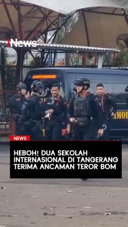 Heboh Dua Sekolah Internasional di Tangerang Terima Ancaman Teror Bom