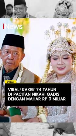Viral Kakek 74 Tahun di Pacitan Nikahi Gadis dengan Mahar Rp3 Miliar