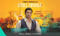 Yoshi Sudarso Perankan Andreas di Series Still Single, Pria Romantis Penuh Pesona 