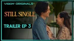 Rahasia Besar Terungkap di Episode 3 Still Single, Siapa Sebenarnya Maya? Streaming di VISION+