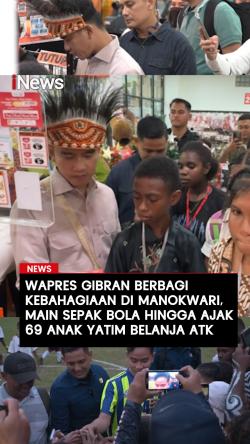 Wapres Gibran Berbagi Kebahagiaan di Manokwari Ma k Bola hingga Ajak 69 Anak Yatim Belanja ATK