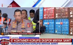 Ekspor Ilegal 87 Kontainer Produk CPO Terbongkar, Begini Modusnya