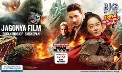GTV Hadirkan 3 Film Blockbuster Nonstop Setiap Malam di Triple Back to Back Special