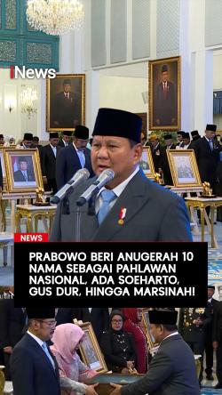 Prabowo Beri Anugrah 10 Nama Sebagai Pahlawan Nasional Ada Soeharto Gus Dur hingga Marsinah