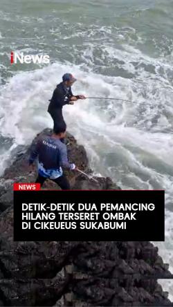 Detik-Detik Dua Pemancing Hilang Terseret Ombak di Cikeuleus Sukabumi