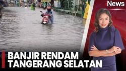 Banjir Lumpuhkan Tangsel, Warga Desak Pemerintah Perbaiki Drainase