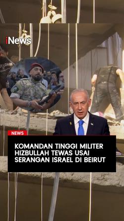 Komandan Tinggi Militer Hizbullah Tewas Usai Serangan Israel di Beirut