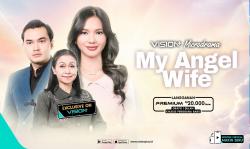 Hidup Kedua Kalinya Demi Cinta, Nonton Perjalanan Haru Clara di Microdrama VISION+ My Angel Wife