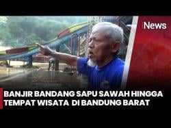 Dahsyat! Banjir Bandang Hancurkan Sawah hingga Tempat Wisata di Bandung Barat<