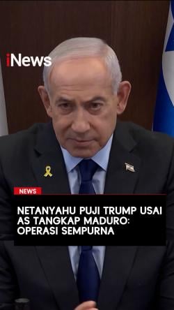 Netanyahu Puji Trump usai AS Tangkap Maduro: Operasi Sempurna
