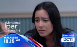 Sinopsis Mencintai Ipar Sendiri Eps 74: Shilla Terancam, Rafki Diteror Rafka?