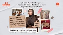 Koleksi Terbaru Zyta Delia Ramaikan Kampanye Shopee 2.2 Ramadan Fashion Sale!