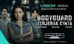 Misi Rahasia Berujung Jatuh Cinta, Nonton Microdrama Bodyguard Terjebak Cinta di VISION+ 