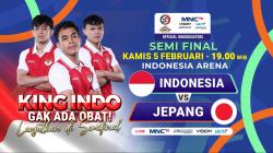 Live MNCTV! Timnas Futsal Indonesia Vs Jepang di Semifinal Piala Asia Futsal 2026