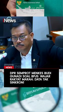 DPR Semprot Menkes Budi Gunadi soal BPJS: Wajar Rakyat Marah, Data Tak Sinkron!