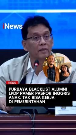 Purbaya Blacklist Alumni LPDP Pamer Paspor Inggris Anak: Tak Bisa Kerja di Pemerintahan