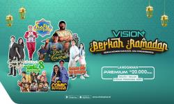 Semua Momen Ramadan Ada Streamingnya! Ini Deretan Tontonan Pilihan di VISION+