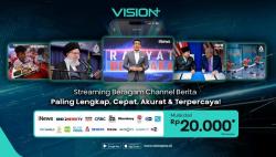 Paling Lengkap, Cepat, Akurat & Terpercaya, Tonton Beragam Channel Berita di VISION+