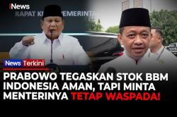 Prabowo Ingatkan Bahlil soal Stok BBM RI: Aman tapi Jangan Santai-santai!