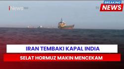 Selat Hormuz Memanas! Garda Revolusi Iran Tembaki Kapal Dagang di Jalur Vital
