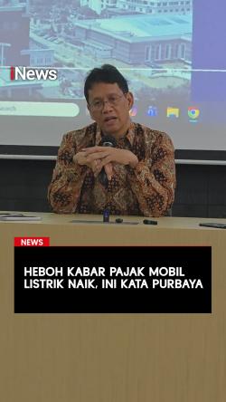 Heboh Kabar Pajak Mobil Listrik Naik, Ini Kata Purbaya