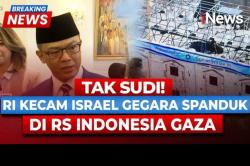 RI Kecam Israel soal Pemasangan Spanduk ‘Rising Lion’ di RS Indonesia Gaza