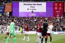 Kontroversi VAR West Ham vs Arsenal, Aturan Liga Inggris Terancam Berubah