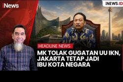 MK Tolak Gugatan UU IKN, Jakarta Tetap Ibu Kota Negara